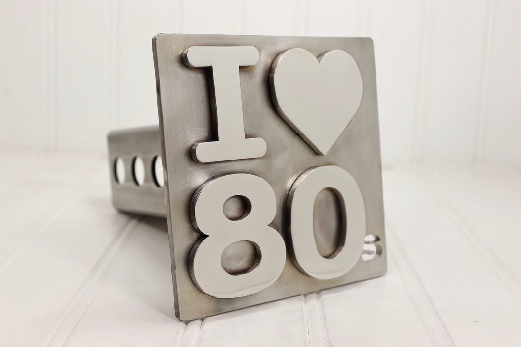 Stainless I Love 80's Hitch Cover, 2